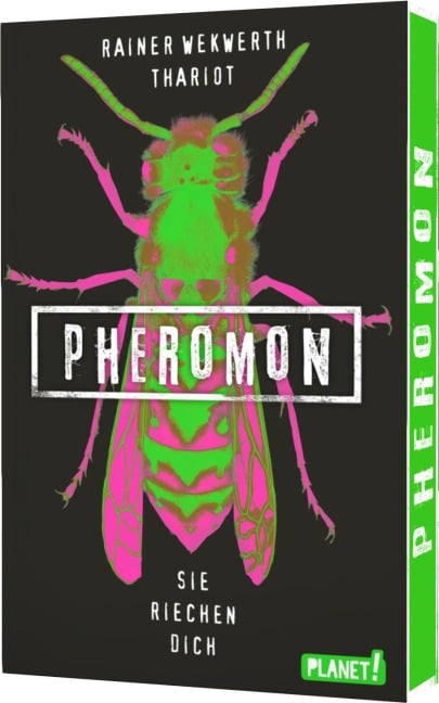 Pheromon 1. Sie riechen dich - Rainer Wekwerth, Thariot