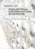 Cover-Bild zum Titel 'Design of Industrial Information Systems' von 'Thomas Boucher, Ali Yalcin'