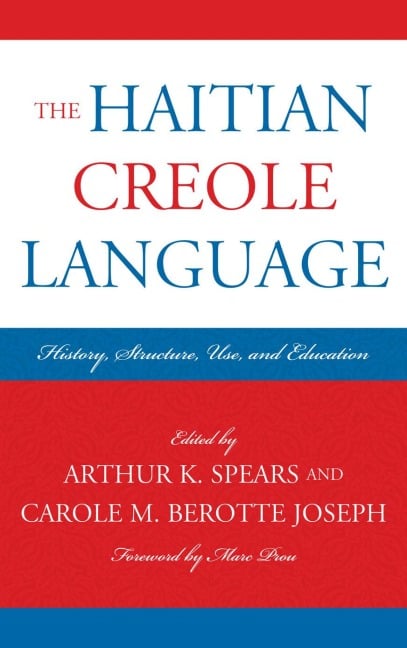 The Haitian Creole Language - 