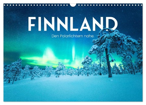 Finnland - Den Polarlichtern nahe. (Wandkalender 2025 DIN A3 quer), CALVENDO Monatskalender - Sf Sf