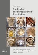 Cover-Bild zum Titel 'Die Zyklen der europäischen Architektur' von 'André Perret'
