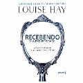 Recebendo sua prosperidade - Louise Hay