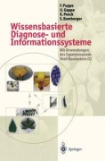 Cover-Bild zum Titel 'Wissensbasierte Diagnose- und Informationssysteme' von 'Frank Puppe, Ute Gappa, Karsten Poeck, Stefan Bamberger'