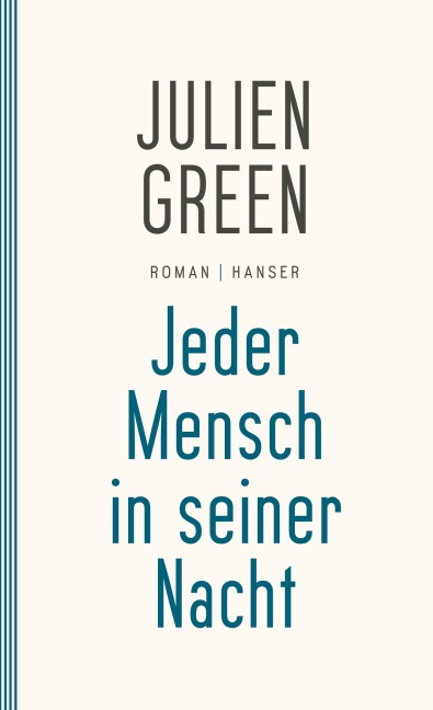 Jeder Mensch in seiner Nacht - Julien Green