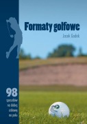 Cover-Bild zum Titel 'Formaty golfowe' von 'Jacek Godek'