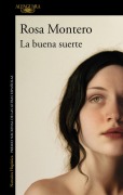 Cover-Bild zum Titel 'La Buena Suerte / Good Luck' von 'Rosa Montero'