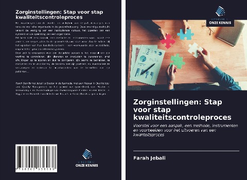 Zorginstellingen: Stap voor stap kwaliteitscontroleproces - Farah Jebali