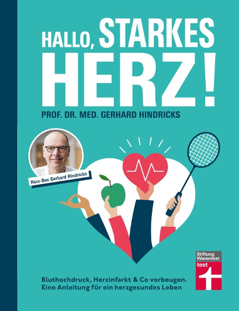 Hallo, starkes Herz! - Gerhard Hindricks