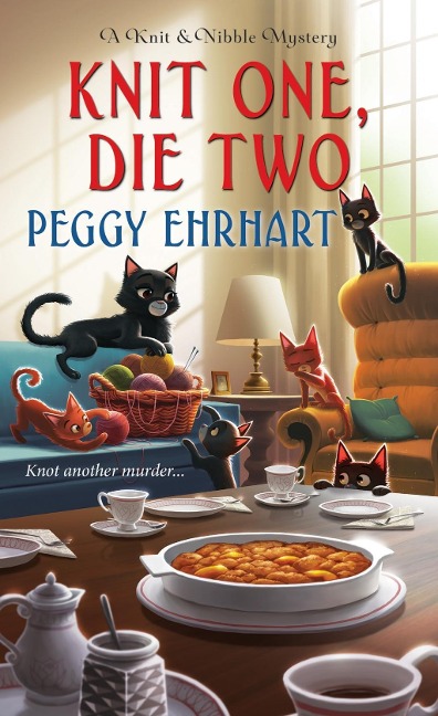 Knit One, Die Two - Peggy Ehrhart