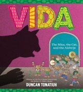 Cover-Bild zum Titel 'Vida' von 'Duncan Tonatiuh'
