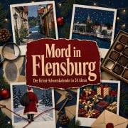 Cover-Bild zum Titel 'Mord in Flensburg' von 'Lina Herrmann'
