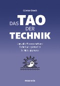 Cover-Bild zum Titel 'Das Tao der Technik' von 'Günter Stock'