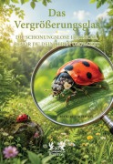 Cover-Bild zum Titel 'Das Vergrößerungsglas' von 'Manfred Schmidt'