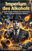 Cover-Bild zum Titel 'Imperium des Alkohols' von 'Moritz Lange'