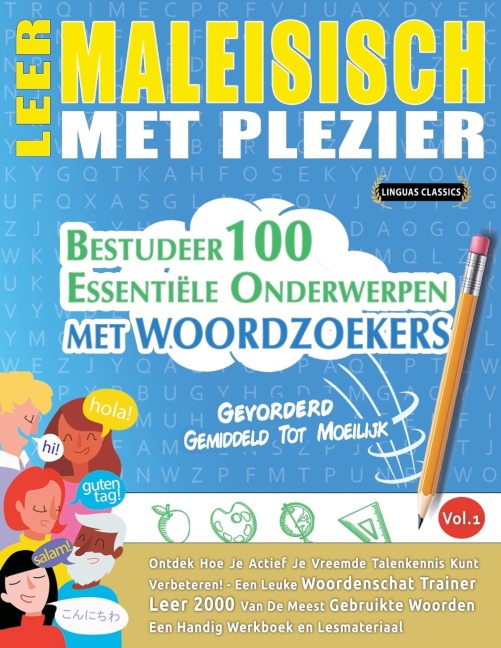 LEER MALEISISCH MET PLEZIER - GEVORDERD - Linguas Classics