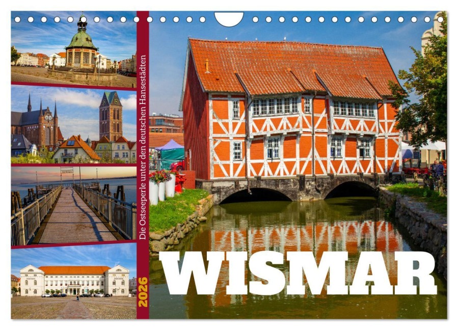 Wismar - Die Ostseeperle unter den deutschen Hansestädten (Wandkalender 2026 DIN A4 quer), CALVENDO Monatskalender - Holger Felix