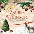 Cover-Bild zum Titel 'Zauber der Weihnacht' von 'Wilhelm Busch, Theodor Fontane, Selma Lagerlöf, Joachim Ringelnatz, Kurt Tucholsky'