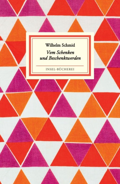 Vom Schenken und Beschenktwerden - Wilhelm Schmid