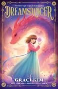 Cover-Bild zum Titel 'Dreamslinger' von 'Graci Kim'
