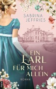 Ein Earl für mich allein - Sabrina Jeffries