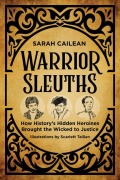 Cover-Bild zum Titel 'Warrior Sleuths' von 'Sarah Cailean'