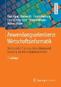 Cover-Bild zum Titel 'Anwendungsorientierte Wirtschaftsinformatik' von 'Paul Alpar, Rainer Alt, Frank Bensberg, Heinz Lothar Grob, Peter Weimann'