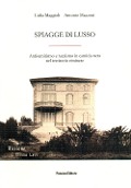 Cover-Bild zum Titel 'Spiagge di lusso. Antisemitismo e razzismo in camicia nera nel territorio riminese' von 'Lidia Maggioli, Antonio Mazzoni'