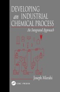 Cover-Bild zum Titel 'Developing An Industrial Chemical Process' von 'Joseph Mizrahi'