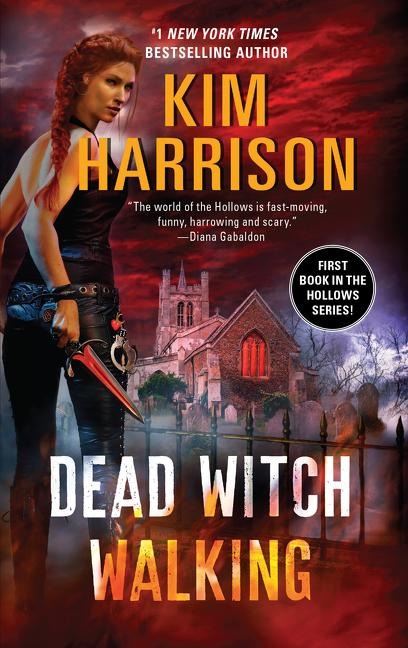 Dead Witch Walking - Kim Harrison