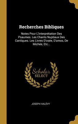 Recherches Bibliques - Joseph Halévy