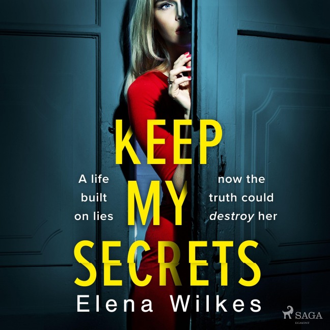 Keep My Secrets - Elena Wilkes