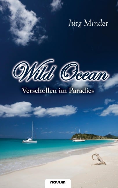 Wild Ocean - Jürg Minder