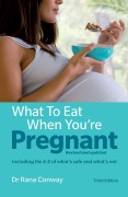 Cover-Bild zum Titel 'What to Eat When You're Pregnant' von 'Rana Conway'
