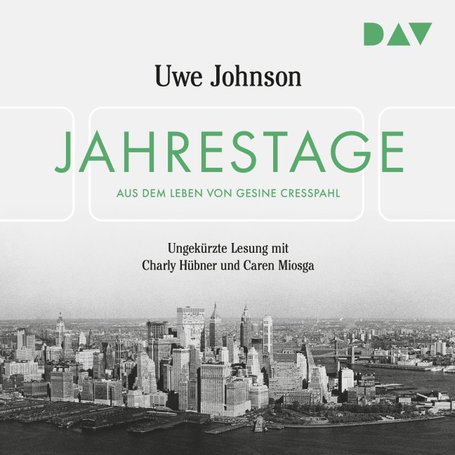 Jahrestage. Aus dem Leben von Gesine Cresspahl - Uwe Johnson