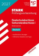 Cover-Bild zum Titel 'STARK Lösungen zu Deutsch - Realschulabschluss 2027 Niedersachsen - Prüfungsvorbereitung' von ''