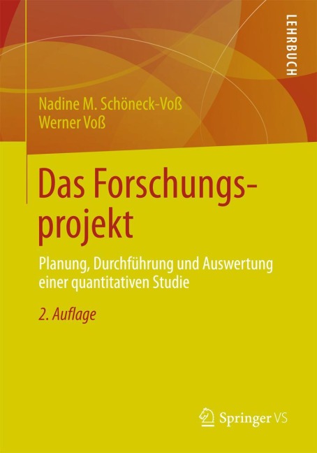 Das Forschungsprojekt - Werner Voß, Nadine M. Schöneck