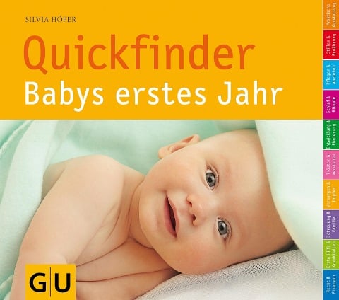 Quickfinder Babys erstes Jahr - Silvia Höfer