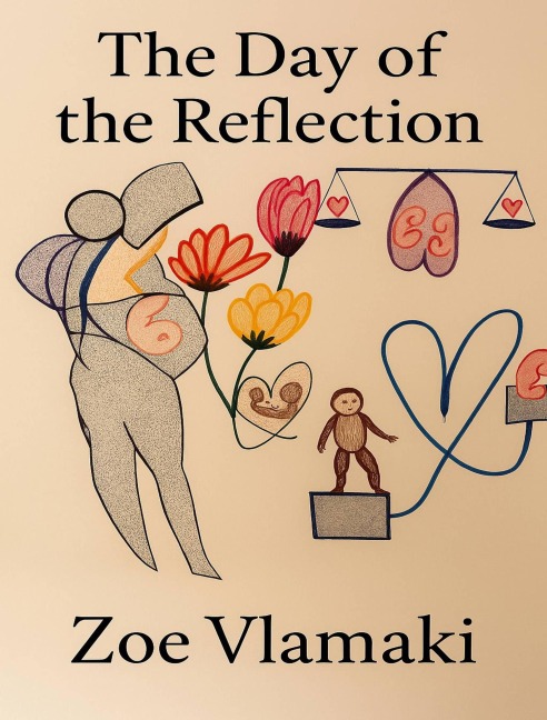The Day of the Reflection - Zoe Vlamaki