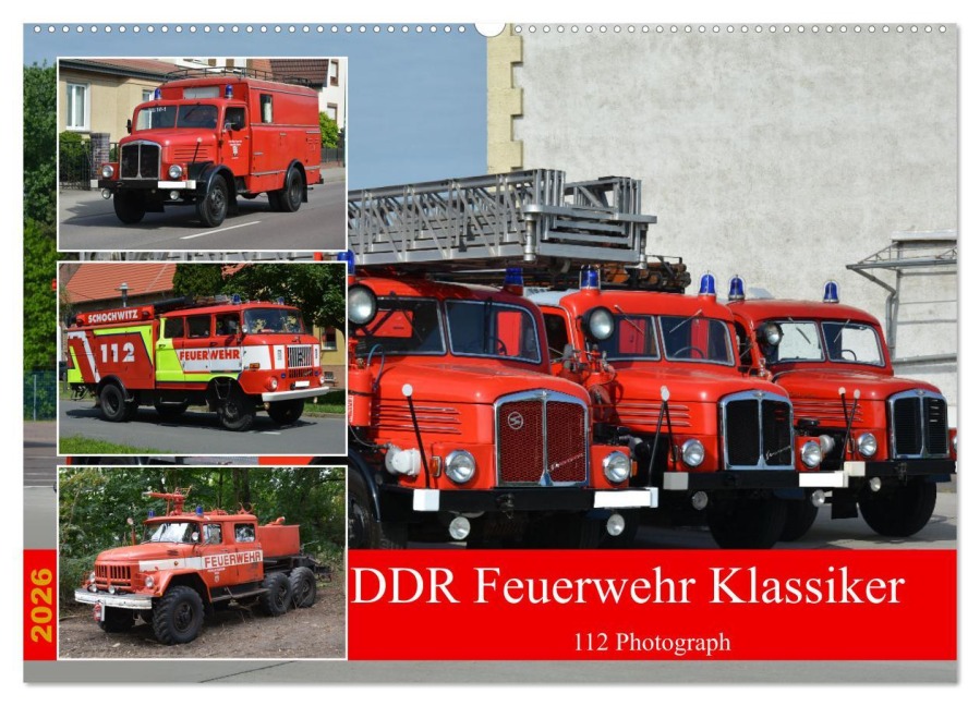 DDR Feuerwehr Klassiker (Wandkalender 2026 DIN A2 quer), CALVENDO Monatskalender - Sven Kläser