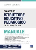 Cover-Bild zum Titel 'Concorso istruttore educativo pedagogico cat. C e D negli enti locali. Manuale' von 'Leonilde Barone, Laura Pettinari'