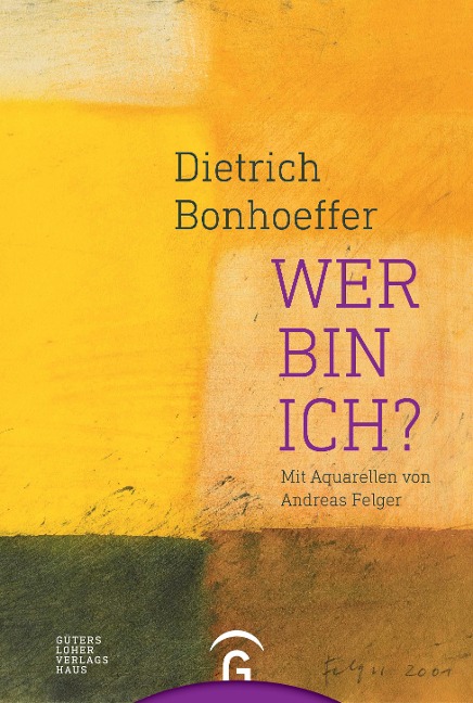 Dietrich Bonhoeffer. Wer bin ich? - 