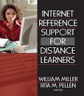 Cover-Bild zum Titel 'Internet Reference Support for Distance Learners' von 'Rita Pellen, William Miller'