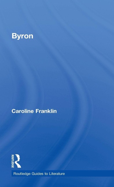 Byron - Caroline Franklin