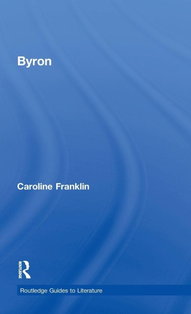 Byron - Caroline Franklin