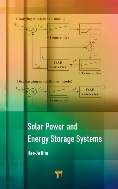 Solar Power and Energy Storage Systems - Hee-Je Kim