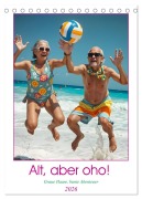 Cover-Bild zum Titel 'Alt, aber oho - Graue Haare, bunte Abenteuer (Tischkalender 2026 DIN A5 hoch), CALVENDO Monatskalender' von 'Claudia Schimmack'