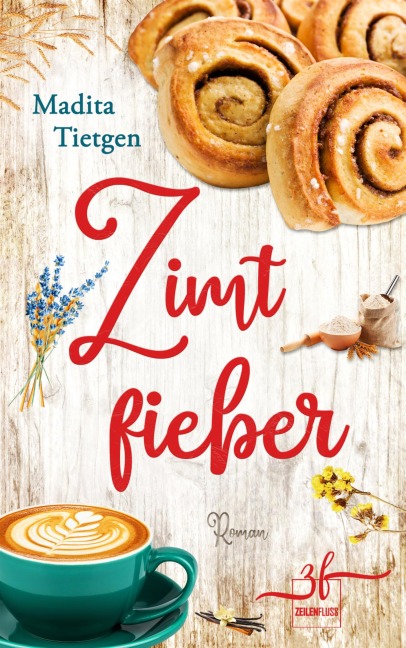 Zimtfieber - Madita Tietgen
