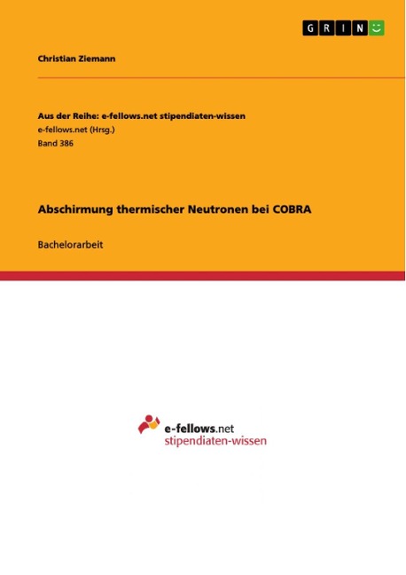 Abschirmung thermischer Neutronen bei COBRA - Christian Ziemann