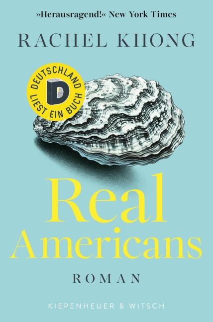 Real Americans - Rachel Khong