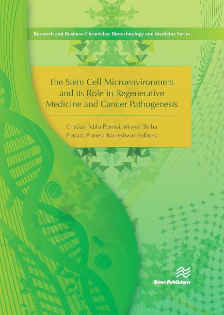 Stem Cell Microenvironment and its Role in Regenerative Medicine and Cancer Pathogenesis - 
